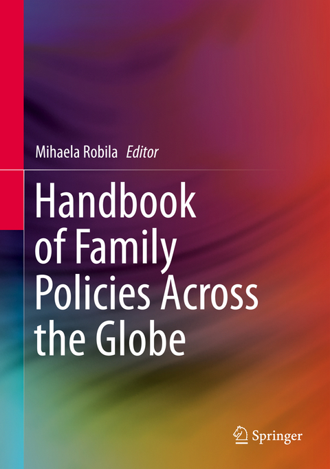 Handbook of Family Policies Across the Globe - 