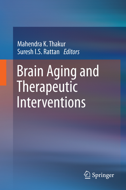 Brain Aging and Therapeutic Interventions - 
