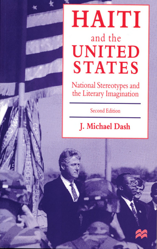 Haiti and the United States - J. Michael Dash