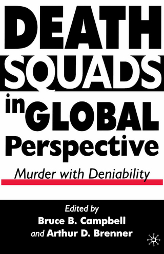 Death Squads in Global Perspective - B. Campbell; A. Brenner