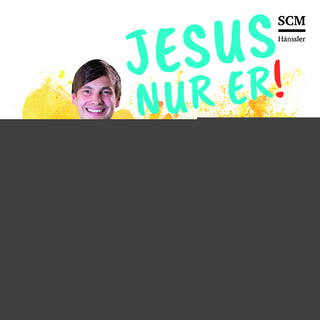 Jesus nur Er - Sebastian Rochlitzer