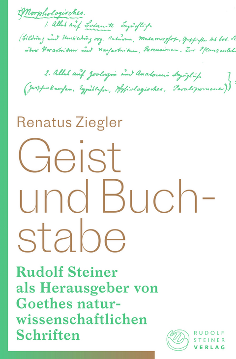 Geist und Buchstabe - Renatus Ziegler
