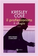 Il professionista – Il rifugi - Kresley Cole