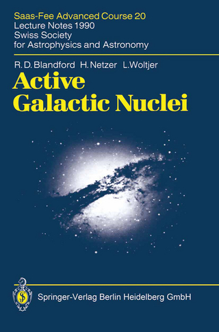 Active Galactic Nuclei - R.D. Blandford; T.J.-L. Courvoisier; M. Mayor; H. Netzer; L. Woltjer
