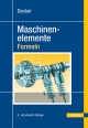 Decker Maschinenelemente - Formeln - Karlheinz Kabus