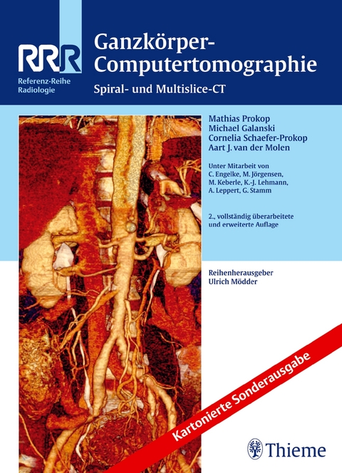 Ganzkörper-Computertomographie - Mathias Prokop, Michael Galanski, Cornelia Schaefer-Prokop