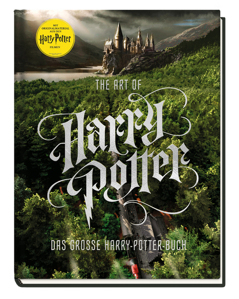Harry Potter: The Art of Harry Potter - Das große Harry-Potter-Buch - Marc Sumerak