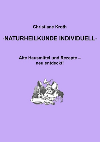 Naturheilkunde Individuell - Christiane Kroth