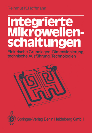 Integrierte Mikrowellenschaltungen - R.K. Hoffmann