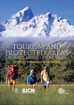 Tourism and Protected Areas - Robyn Bushell; Paul Eagles