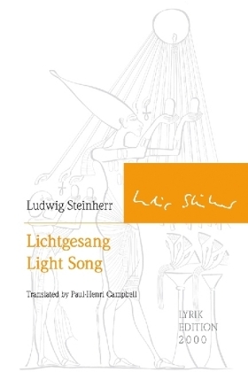 Lichtgesang. Light Song - Ludwig Steinherr