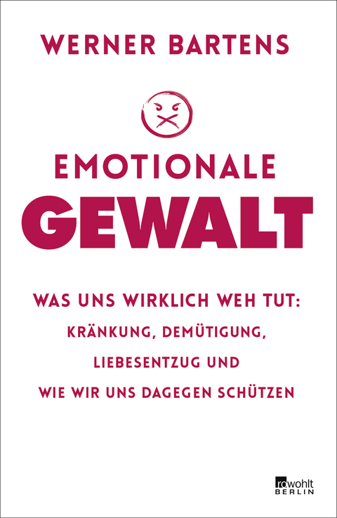 Emotionale Gewalt - Werner Bartens