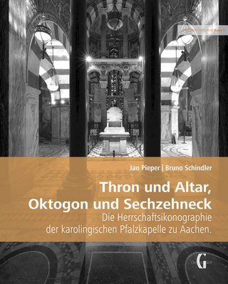 Thron und Altar, Oktogon und Sechzehneck - Jan Pieper; Bruno Schindler