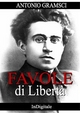Favole di Libertà - Antonio Gramsci