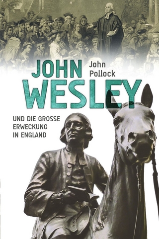 John Wesley - John Pollock
