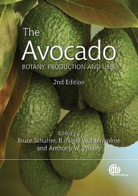 Avocado, The - Bruce Schaffer; B Nigel Wolstenholme; Anthony W Whiley