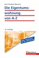 Die Eigentumswohnung von A-Z - Karl-Friedrich Moersch