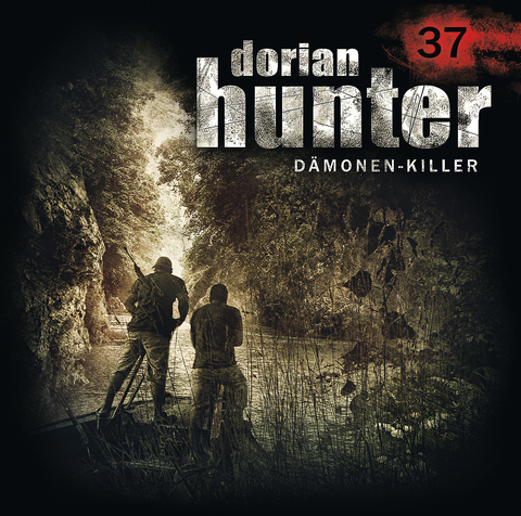 Dorian Hunter Hörspiele Folge 37 – Am Rio Negro - Ernst Vlcek, Dennis Ehrhardt