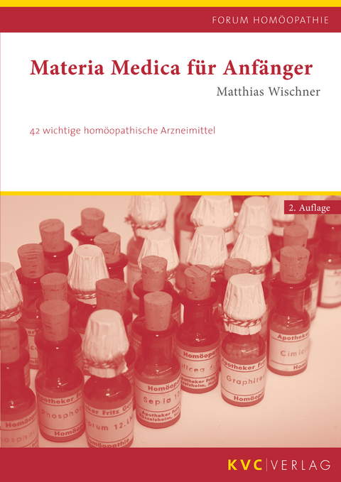 Materia medica für Anfänger - Matthias Wischner