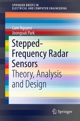 Stepped-Frequency Radar Sensors - Cam Nguyen, Joongsuk Park