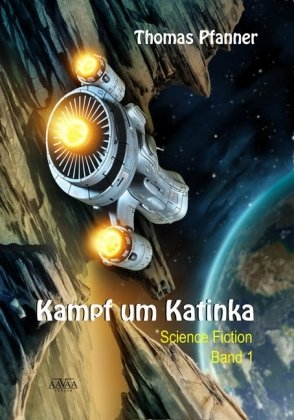 Kampf um Katinka (1) - Großdruck - Thomas Pfanner