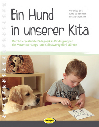 Ein Hund in unserer Kita - Veronika Beci; Jutta Lüdenbach; Petra Schumann