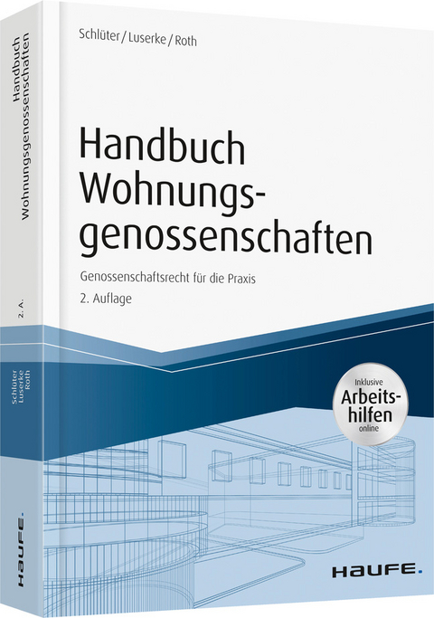 Handbuch Wohnungsgenossenschaften - Thomas Schlüter, Mirjam Luserke, Stefan Roth
