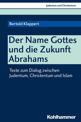 Der NAME Gottes und die Zukunft Abrahams - Bertold Klappert