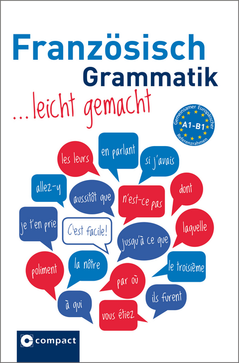 Französisch Grammatik - Renate Geissler, Aleth Gaulon