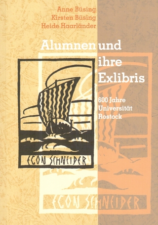 Alumnen und ihre Exlibris - Anne Büsing; Kirsten Büsing; Heide Haarländer
