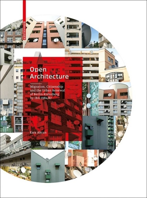 Open Architecture - Esra Akcan