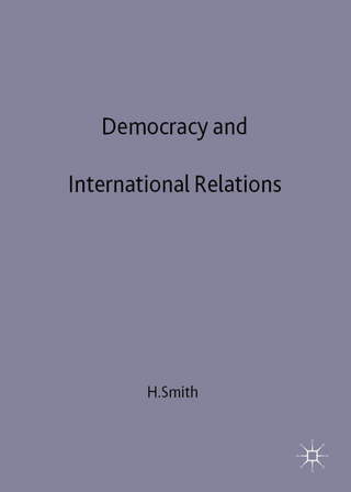 Democracy and International Relations - Hazel Smith