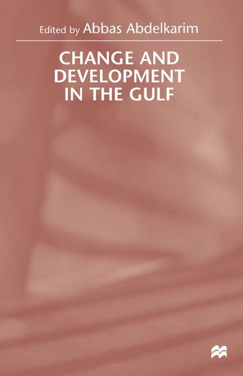 Change and Development in the Gulf - 