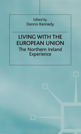 Living with the European Union - Dennis Kennedy