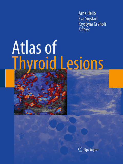 Atlas of Thyroid Lesions - 