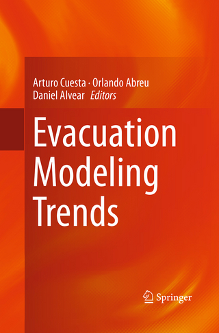 Evacuation Modeling Trends - Arturo Cuesta; Orlando Abreu; Daniel Alvear