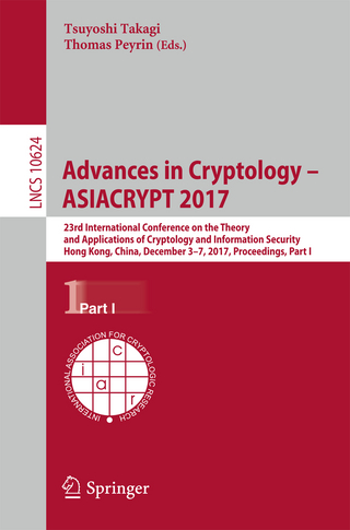 Advances in Cryptology ? ASIACRYPT 2017 - Tsuyoshi Takagi; Thomas Peyrin