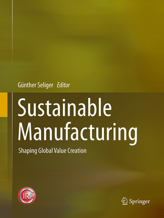 Sustainable Manufacturing - Günther Seliger