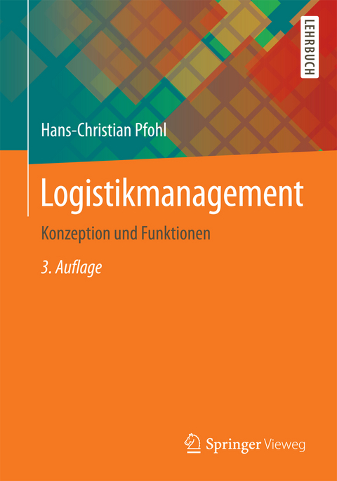 Logistikmanagement - Hans-Christian Pfohl