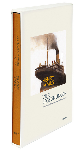 Vier Begegnungen - Henry James