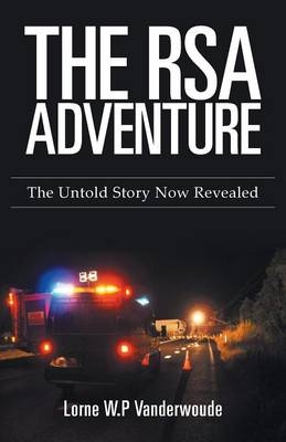 The RSA Adventure - Lorne W P Vanderwoude