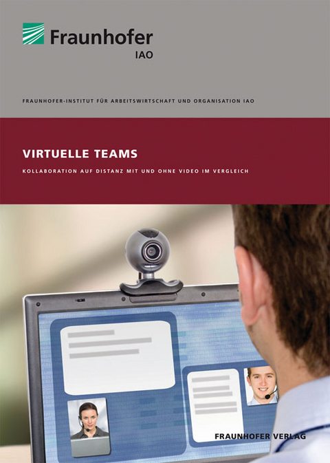 Virtuelle Teams - Josephine Hofmann, Thorsten Klein, Achim Gölz