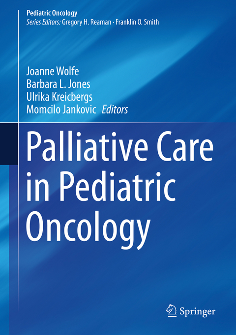 Palliative Care in Pediatric Oncology - 