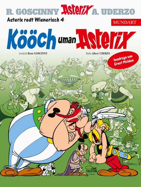 Asterix Mundart Wienerisch IV - René Goscinny, Albert Uderzo