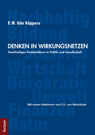 Denken in Wirkungsnetzen - E.W. Udo Küppers