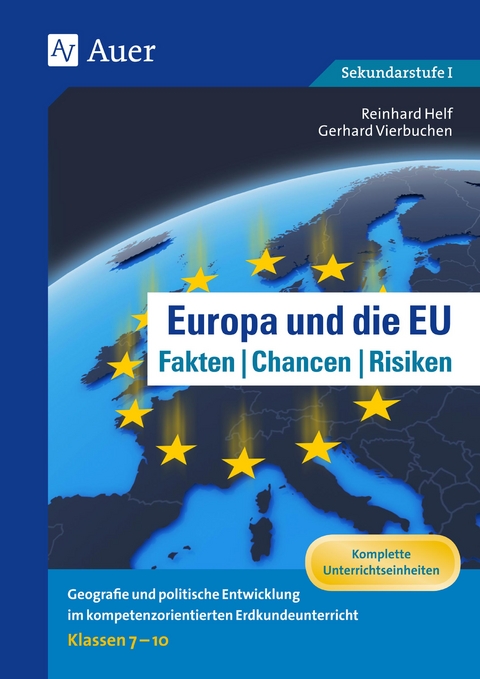 Europa und die EU - Fakten, Chancen, Risiken - Reinhold Helf, Gerhard Vierbuchen