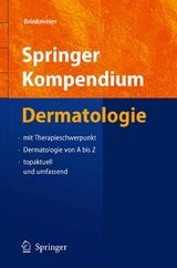 Springer Kompendium Dermatologie - Thomas Brinkmeier