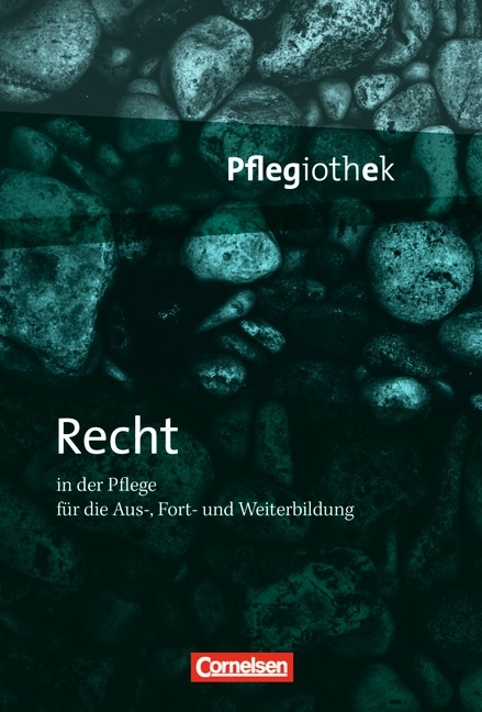 Pflegiothek / Recht in der Pflege - Peter Obermaier-van Deun
