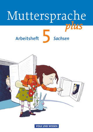 Muttersprache plus - Sachsen 2011 - 5. Schuljahr - Cordula Hagedorn; Iris Marko; Petra Schön; Antje Viohl