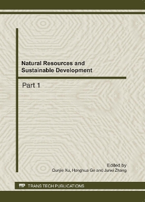 Natural Resources and Sustainable Development - Qunjie Xu, Honghua Ge, Junxi Zhang